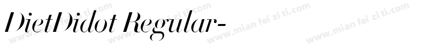 DietDidot Regular字体转换
